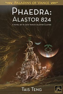 Phaedra: Alastor 824 - Tais Teng