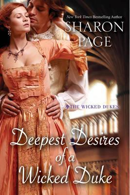 Deepest Desires of a Wicked Duke - Sharon Page
