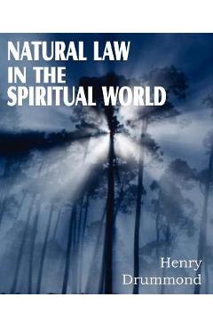 Natural Law in the Spiritual World