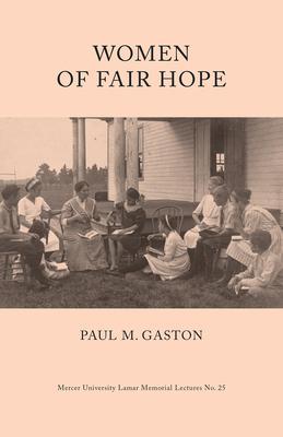 Women of Fair Hope - Paul Gaston
