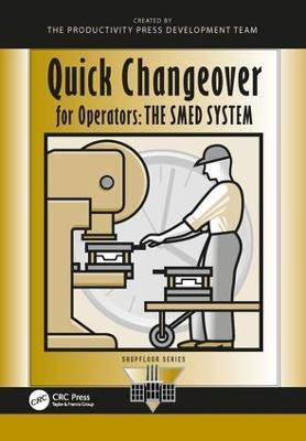 Quick Changeover for Operators: The Smed System - Shigeo Shingo