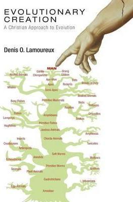 Evolutionary Creation - Denis O. Lamoureux