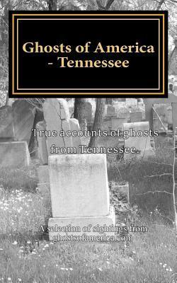 Ghosts of America - Tennessee - Nina Lautner