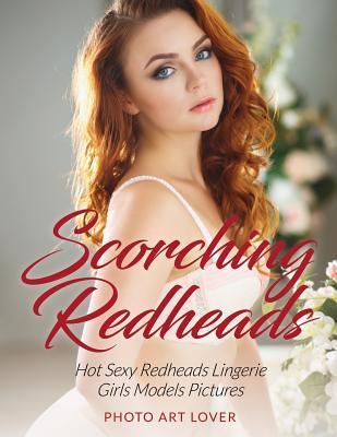 Scorching Redheads: Hot Sexy Redheads Lingerie Girls Models Pictures - Photo Art Lover