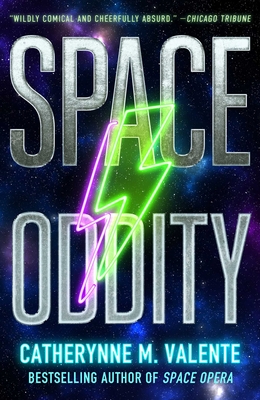 Space Oddity - Catherynne M. Valente