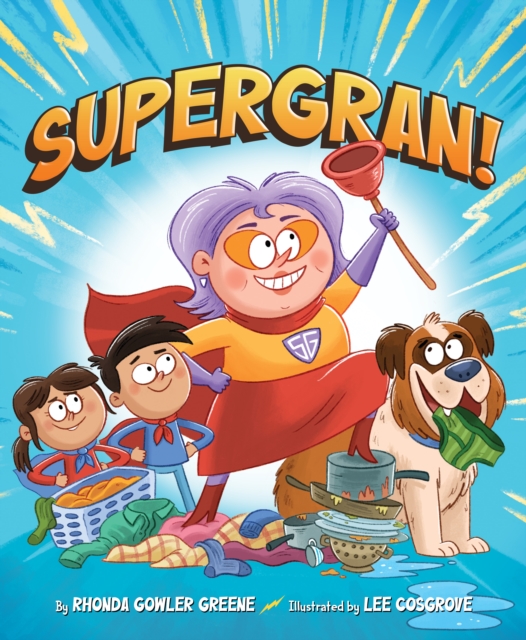 Coperta cărții 'Supergran! - Rhonda Gowler Greene'