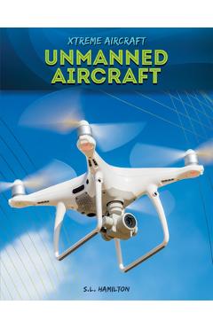 Coperta cărții 'Unmanned Aircraft - S. L. Hamilton'