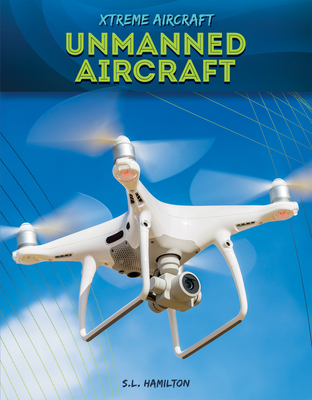 Coperta cărții 'Unmanned Aircraft - S. L. Hamilton'