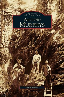Around Murphys - Judith Marvin