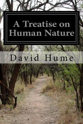 A Treatise on Human Nature - David Hume