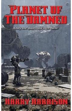 Coperta cărții 'Planet of The Damned - Harry Harrison'