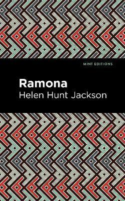 Ramona - Helen Hunt Jackson