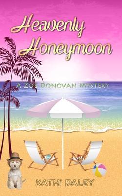 Heavenly Honeymoon - Kathi Daley