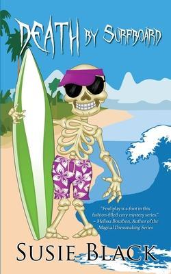 Death by Surfboard - Susie Black