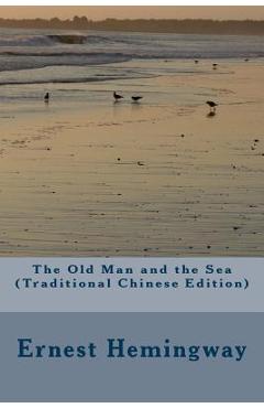 Coperta cărții 'The Old Man and the Sea (Traditional Chinese Edition) - Ernest Hemingway'