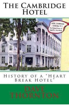 Coperta cărții 'The Cambridge Hotel: History of a 