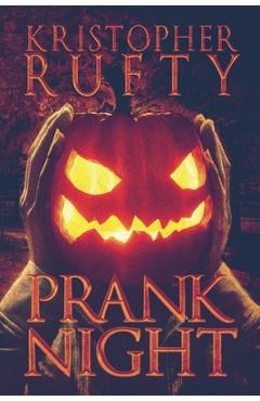 Coperta cărții 'Prank Night - Kristopher Rufty'