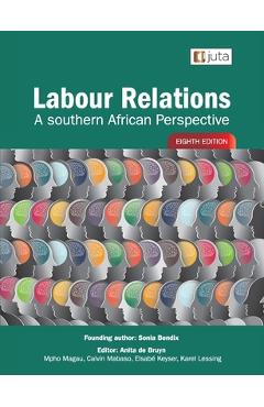 Coperta cărții 'Labour Relations: A Southern African Perspective 8e - Sonia Bendix'