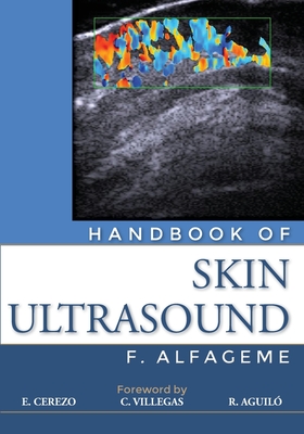 Handbook of Skin Ultrasound - E. Cerezo