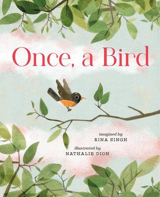 Once, a Bird - Rina Singh