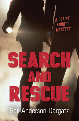 Search and Rescue - Gail Anderson-dargatz