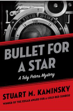 Coperta cărții 'Bullet for a Star - Stuart M. Kaminsky'