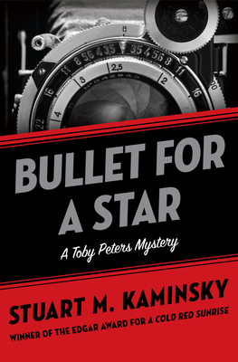 Bullet for a Star - Stuart M. Kaminsky
