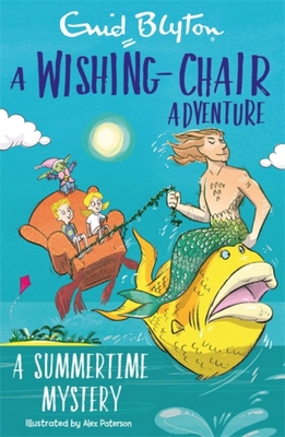 A Wishing-Chair Adventure: A Summertime Mystery: Colour Short Stories - Enid Blyton