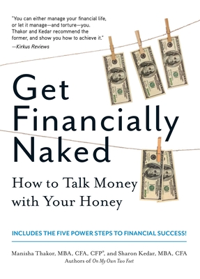 Get Financially Naked - Manisha Thakor