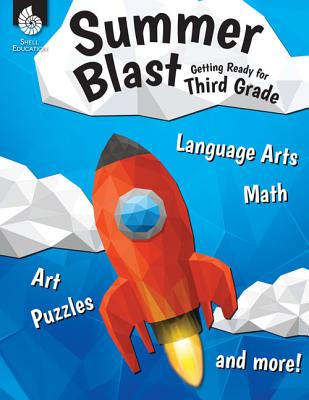 Summer Blast: Getting Ready for Third Grade: Getting Ready for Third Grade - Wendy Conklin