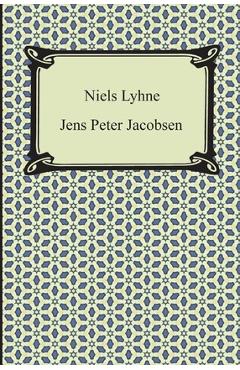 Poza produsului Niels Lyhne - Jens Peter Jacobsen