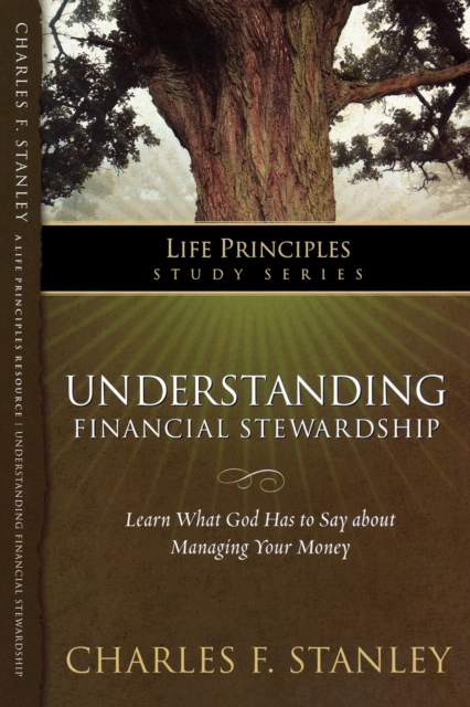 Understanding Financial Stewardship - Charles F. Stanley