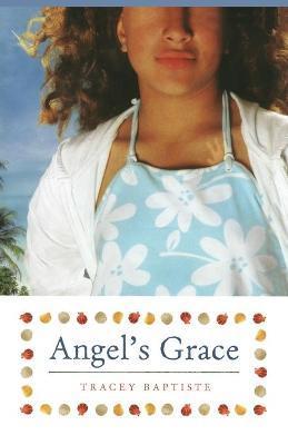 Coperta cărții 'Angel's Grace - Tracey Baptiste'