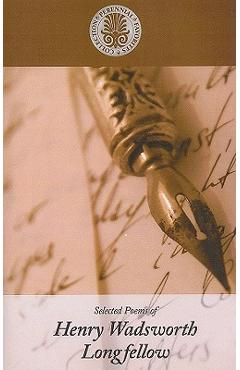 Coperta cărții 'Selected Poems of Henry Wadsworth Longfellow - Henry Wadsworth Longfellow'