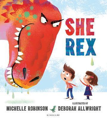 She Rex - Michelle Robinson
