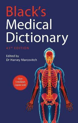 Black's Medical Dictionary - Harvey Marcovitch
