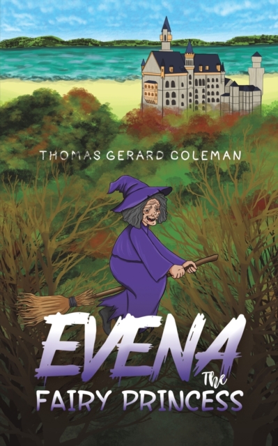 Evena The Fairy Princess - Thomas Gerard Coleman