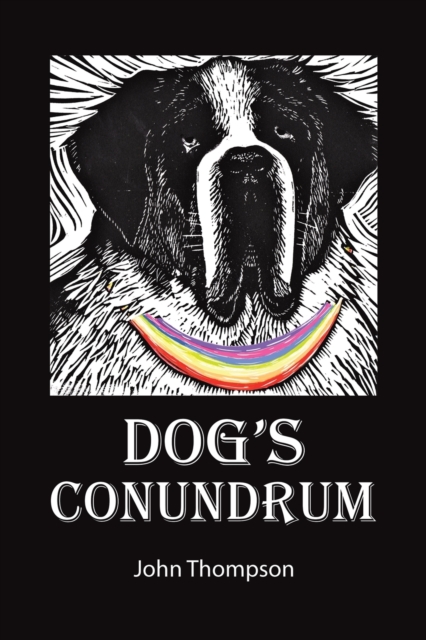 Dog's Conundrum - John Thompson