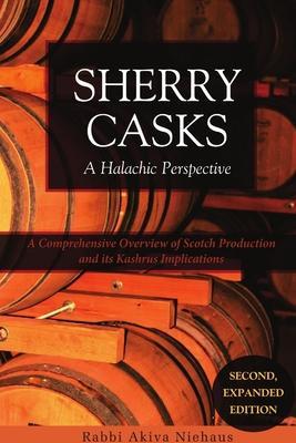 Sherry Casks 2nd Edition - Akiva Niehaus