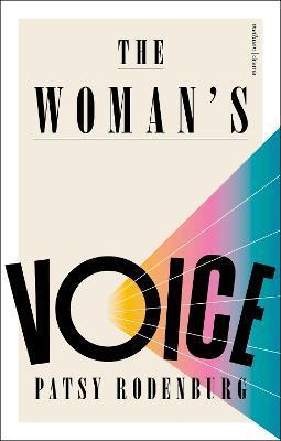 The Woman's Voice - Patsy Rodenburg