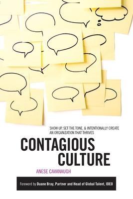 Contagious Culture - Anese Cavanaugh