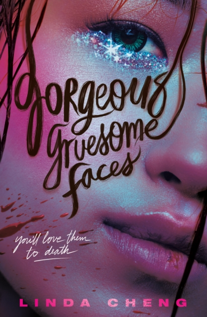 Gorgeous Gruesome Faces - Linda Cheng