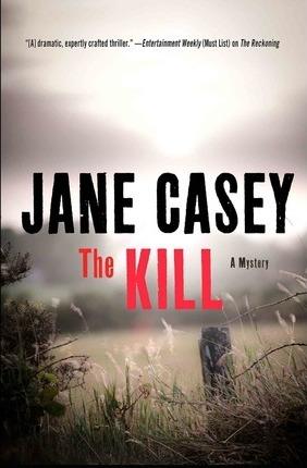 The Kill - Jane Casey