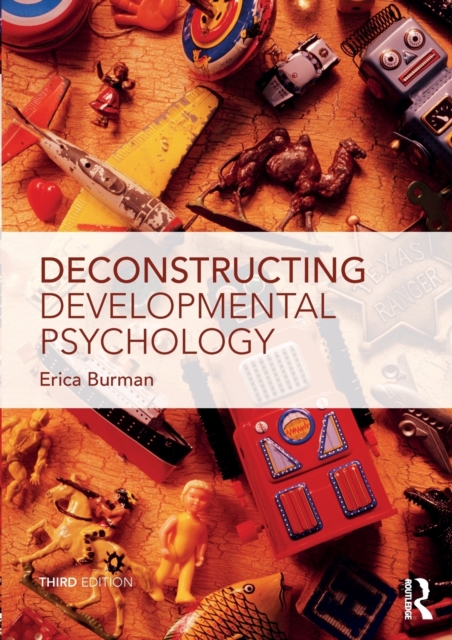 Deconstructing Developmental Psychology - Erica Burman