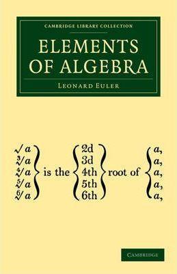 Elements of Algebra - Leonard Euler