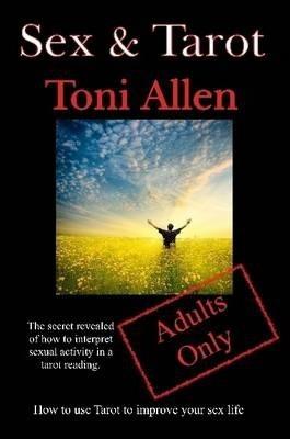 Sex & Tarot - Toni Allen