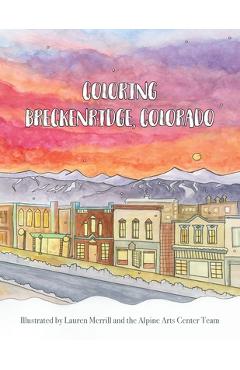Coperta cărții 'Coloring Breckenridge, Colorado - Lauren Merrill'