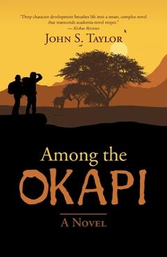 Coperta cărții 'Among the Okapi - John S. Taylor'