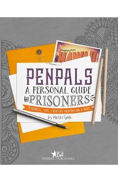 Poza produsului Pen Pals: A Personal Guide For Prisoners: Resources, Tips, Creative Inspiration and More - Cyber Hut Designs