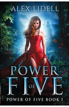 Coperta cărții 'Power of Five: Reverse Harem Fantasy - Alex Lidell'
